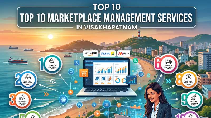 Top 10 Marketplace Management Services Provider in Visakhapatnam 2026 — HivePulse Media